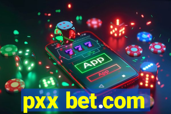 pxx bet.com